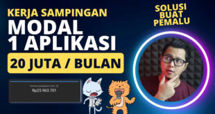 Cara Mudah Mendapatkan Uang dari Aplikasi