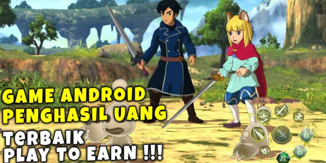 Game Online Android Penghasil Uang