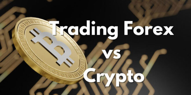 crypto vs forex