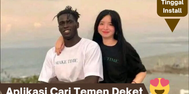 Aplikasi Cari Temen Deket